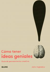 Como tener ideas geniales