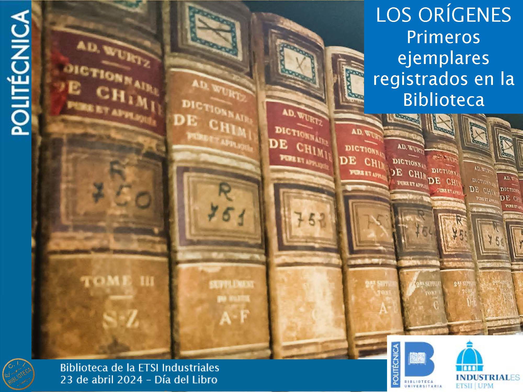 Exposición los orígenes: primeros libros registrados en la Biblioteca ETSII