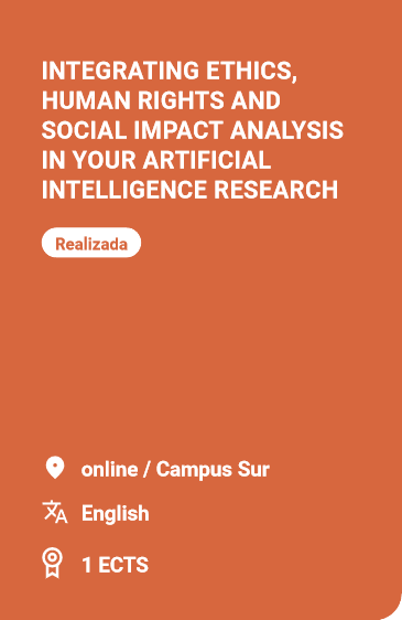 INTEGRATING ETHICS, HUMAN RIGHTS AND SOCIAL IMPACT ANALYSIS IN YOUR ARTIFICIAL INTELLIGENCE RESEARCH