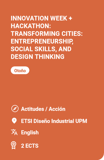 INNOVATION WEEK + HACKATHON_ TRANSFORMING CITIES_ ENTREPRENEURSHIP, SOCIAL SKILLS, AND DESIGN THINKING