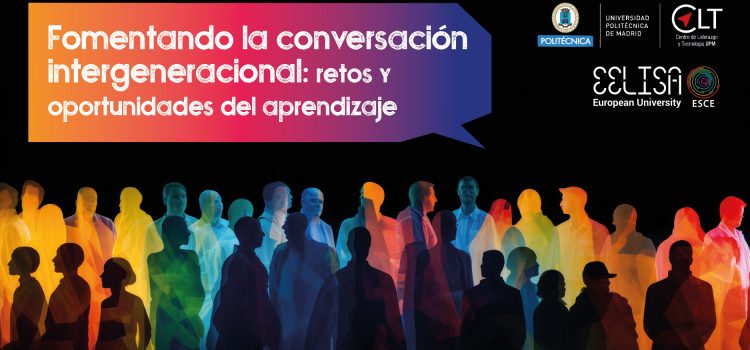 Inscripciones abiertas para el workshop “Fomentando la conversación intergeneracional: Retos y oportunidades del aprendizaje”