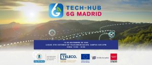 Tech-Hub 6G de Madrid UPM