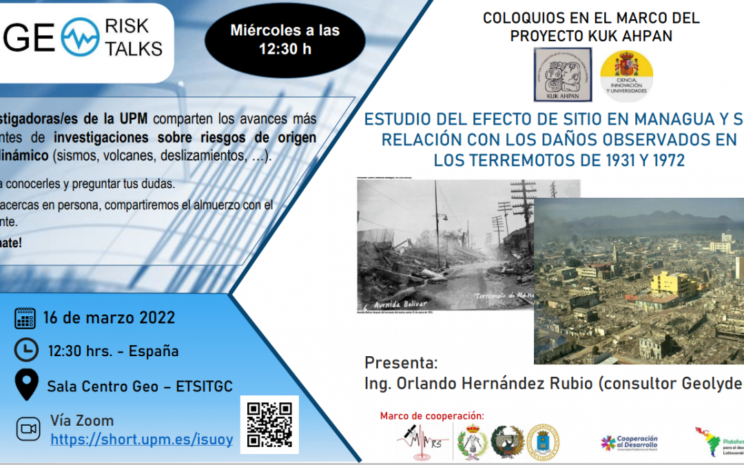El Ing. Orlando Hernández Rubio presentó el segundo GeoRisk Talks del GIIS-UPM, titulado: “Estudio del efecto de sitio en Managua y su relación con los daños observados en los terremotos de 1931 y 1972”.
