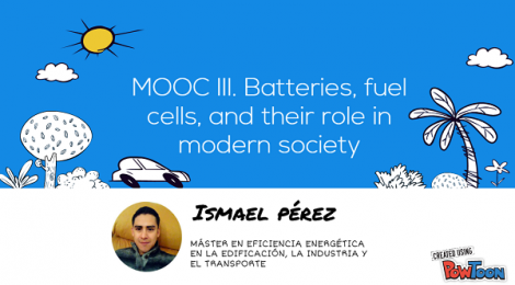 MOOC III. Batteries, fuel cells, and their role in modern society.