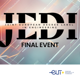 JEDI final event: towards a joint European Degree Label in engineering