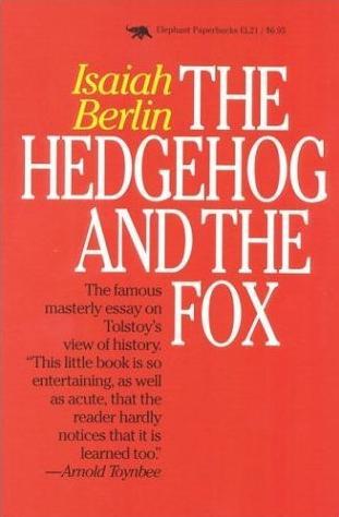 Cubierta de The hedgehog and the fox. Isaiah Berlin