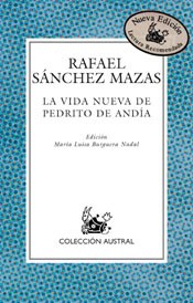 Cubierta de La vida nueva de Pedrito de Andía, Rafael Sánchez Mazas