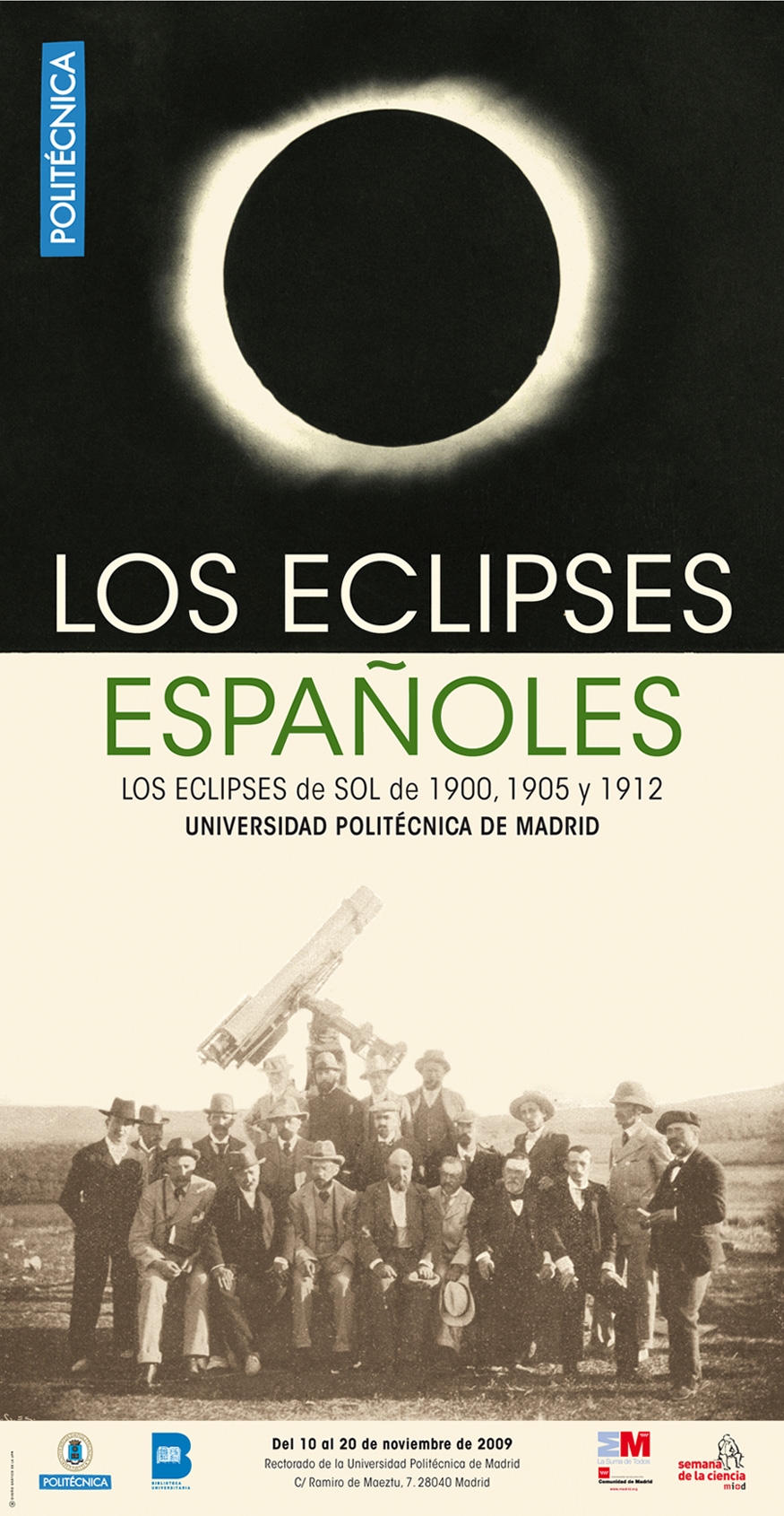 Cartel de la exposición. UPM 2009: Los eclipses españoles. Los eclipses de sol de 1900, 1905 y 1912