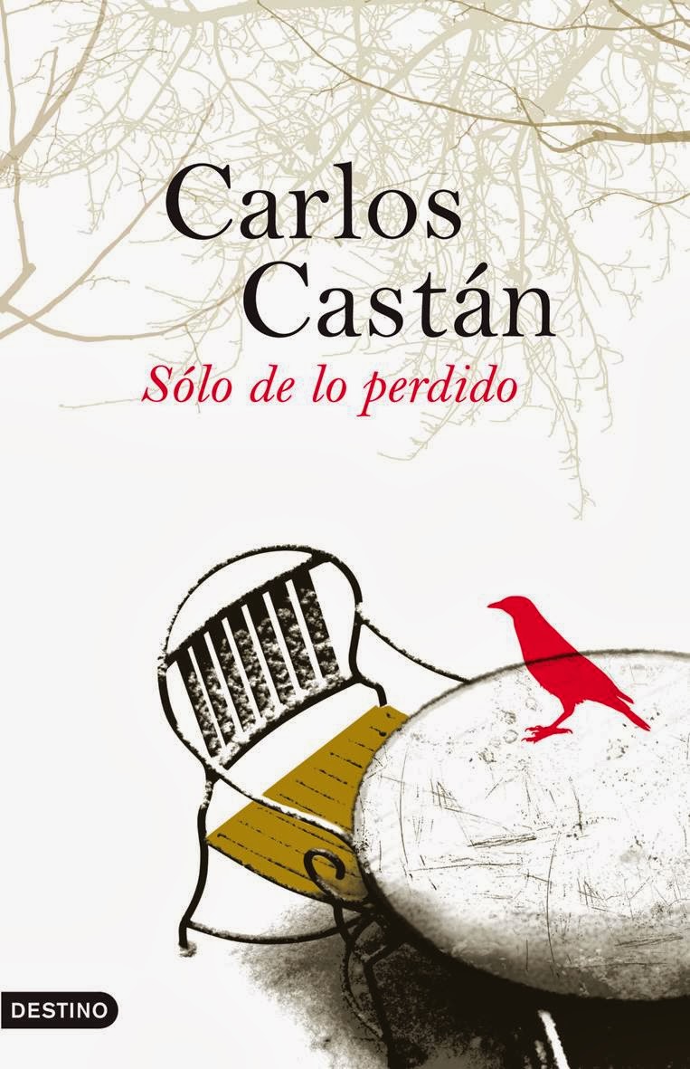 Cubierta de Sólo de lo perdido, Carlos Castán