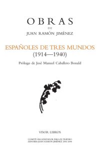 Cubierta de Españoles de tres mundos (1914-1940). Juan Ramón Jiménez