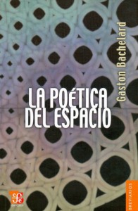 Poética del espacio (cub. FCE 2009)