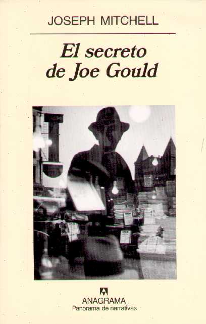 Cubierta de El secreto de Joe Gould, Joseph Mitchell