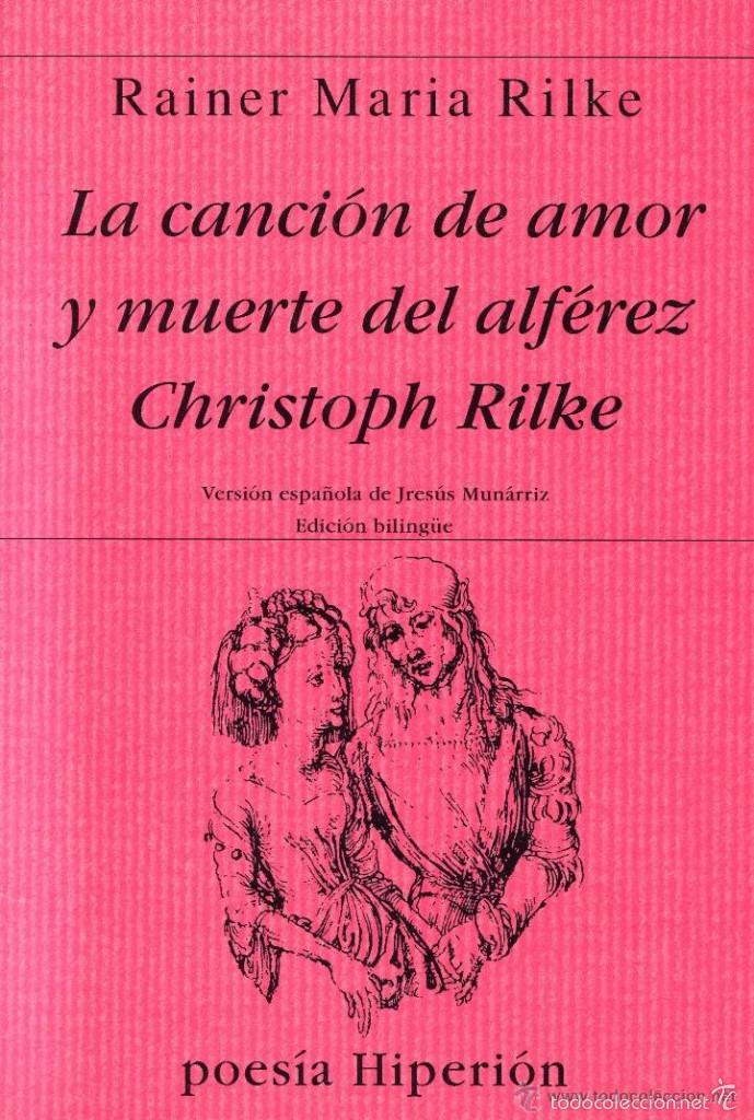 Cubierta de La canción de amor y muerte del alférez Christoph Rilke, Rainer Maria Rilke