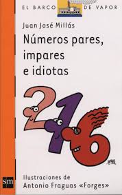 Cubierta de Números pares, impares e idiotas, Juan José Millás