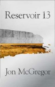 Cubierta de Reservoir 13, Jon McGregor
