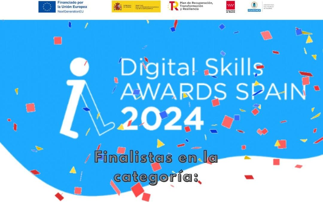 ¡Finalistas en los Digital Skills Awards 2024!